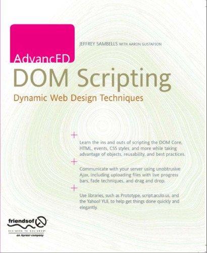 AdvancED DOM scripting : dynamic web design techniques