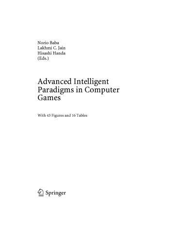 Advanced intelligent paradigms in computer games