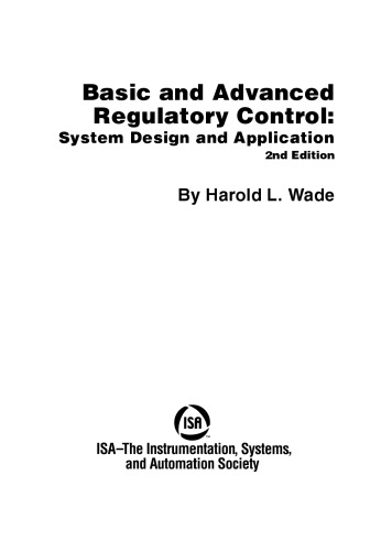 Advanced regulatory control : system design and application