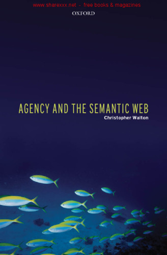 Agency and the Semantic Web