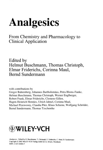 Analgesics : from chemistry and pharmacology to clinical application