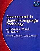 Assessment in speech-language pathology : a resource manual