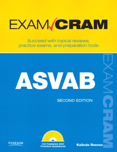 ASVAB Exam Cram - Armed Svcs. Voc. Aptitude Battery