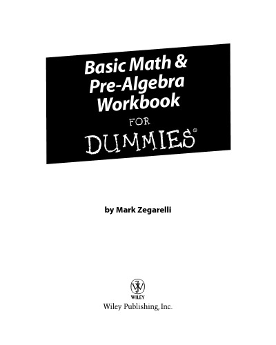 Basic math & pre-algebra workbook for dummies