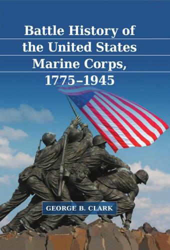 Battle history of the United States Marine Corps, 1775-1945