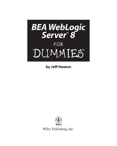 Bea WebLogic server 8 for dummies