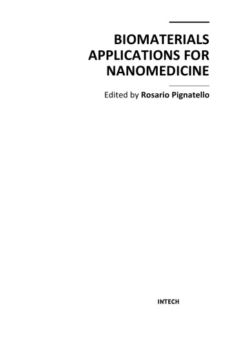 Biomaterials applications for nanomedicine