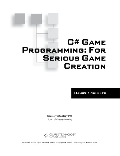 C# game programming : for serious game creation