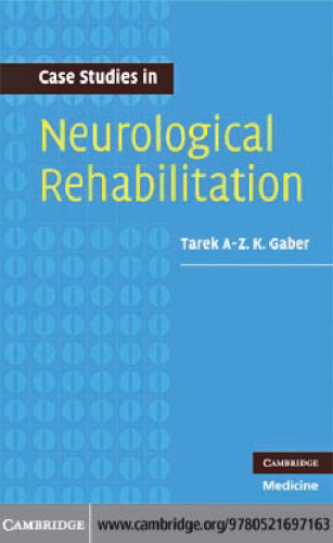 Case studies in neurological rehabilitation