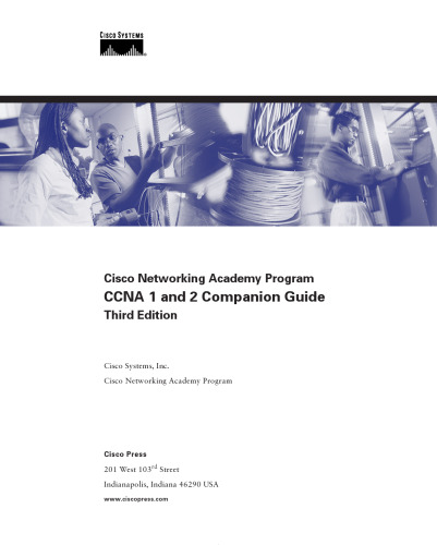 Cisco Networking Academy Program : CCNA 1 and 2 companion guide