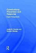 Cyberbullying prevention and response : expert perspectives