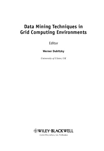 Data mining techniques in grid computing environments