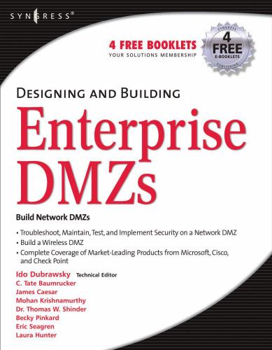 Designing and building enterprise DMZs