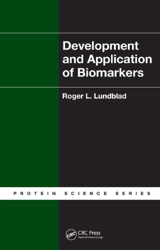 Development and application of biomarkers