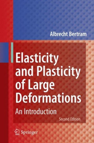 Elasticity and plasticity of large deformations : an introduction