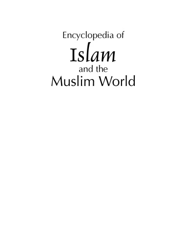 Encyclopedia of Islam and the Muslim world / 1. A - l