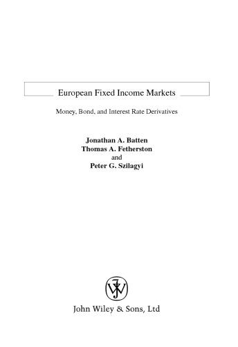 European fixed income markets : money, bond, and interest rate derivatives