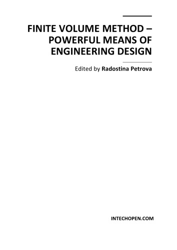 Finite volume method : powerful means of engineering design