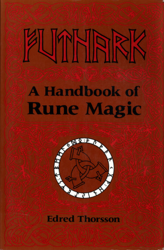 Futhark, a handbook of rune magic