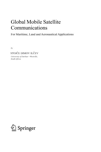 Global mobile satellite communication for maritime, land, and aeronautical applications