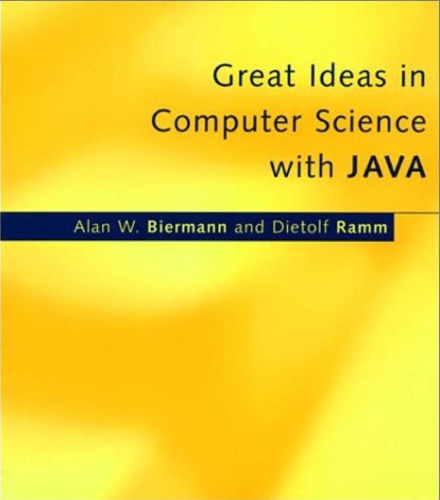 Great ideas in computer science with Java