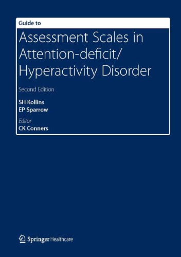 Guide to assessment scales in Attention-deficit/Hyperactivity disorder