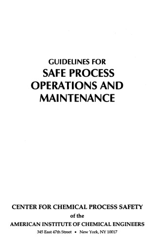 Guidelines for safe process operations and maintenance