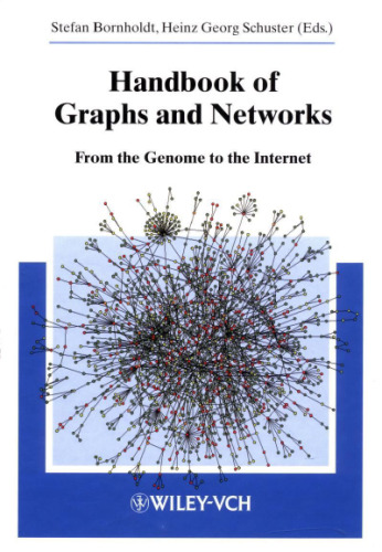 Handbook of graphs and networks : from the genome to the Internet