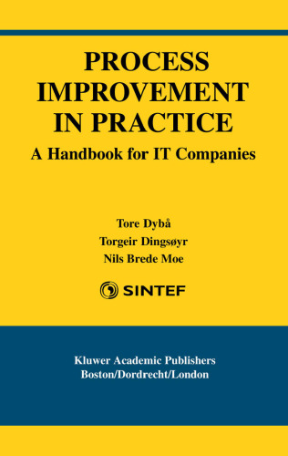 Process improvement in practice : a handbook for IT companies