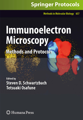 Immunoelectron Microscopy: Methods and Protocols