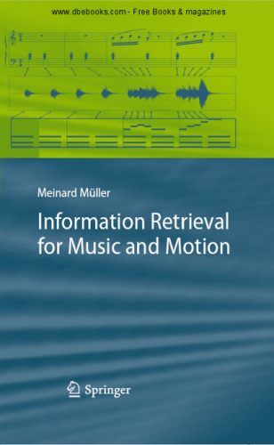 Information retrieval for music and motion