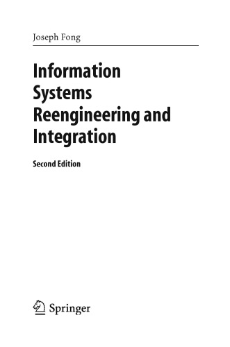 Information systems reengineering and integration