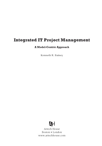 Integrated IT project management : a model-centric approach