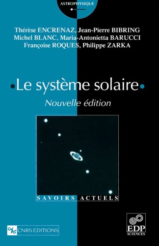 Le Système solaire (Nouvelle édition)