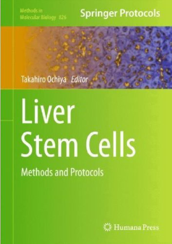 Liver stem cells : methods and protocols