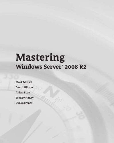 Mastering Windows Server 2008 R2