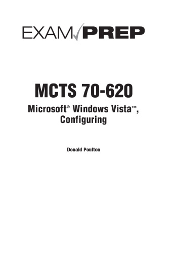 MCTS 70-620 exam prep : Microsoft Windows Vista client, configuring