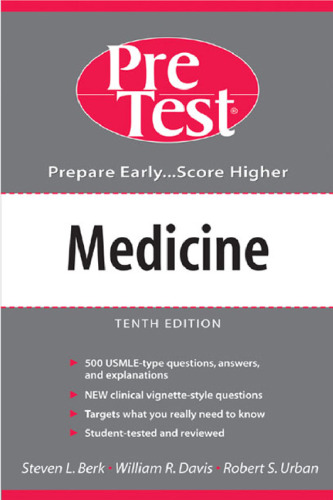 Medicine : PreTest self-assessment and review