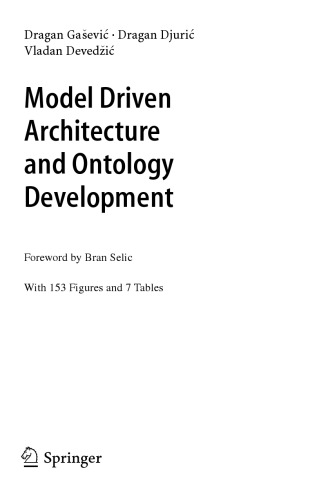 Model driven architecture and ontology development