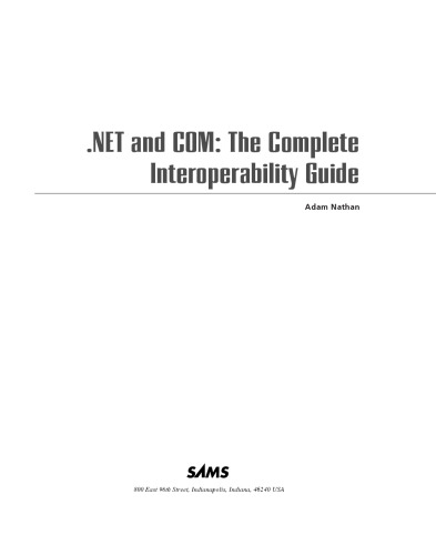 NET and COM : the complete interoperability guide