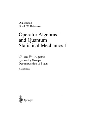 Operator algebras and quantum statistical mechanics 1