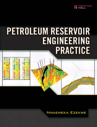 Petroleum reservoir engineering practice