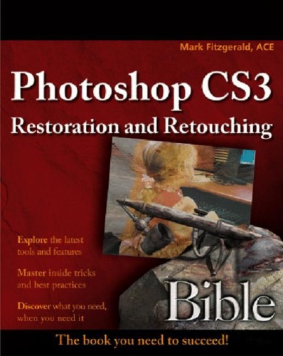 Photoshop CS3 retouching bible