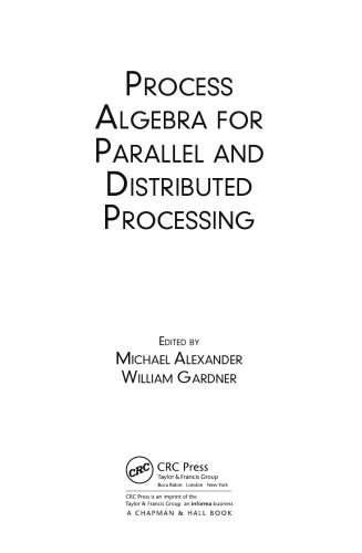 Process algebra for parallel and distributed processing