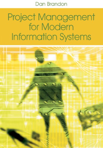 Project management for modern information systems