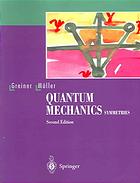 Quantum mechanics : symmetries