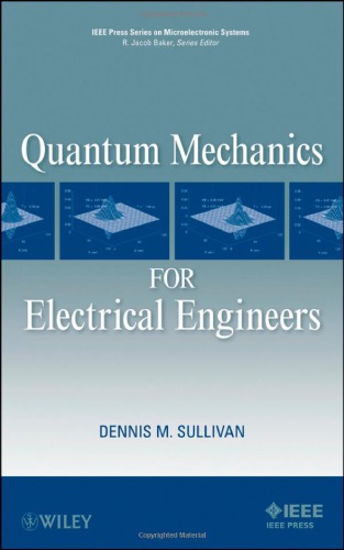 Quantum mechanics for electrical engineers