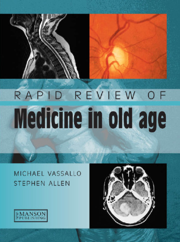 Rapid review of medicine in old age