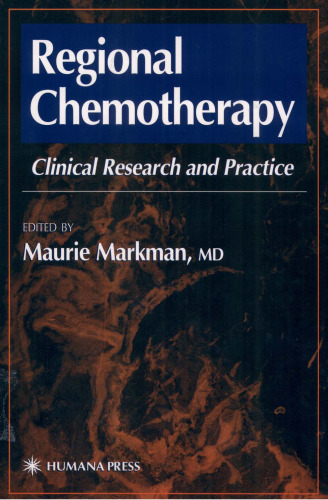 Regional chemotherapy : clinical research and practice