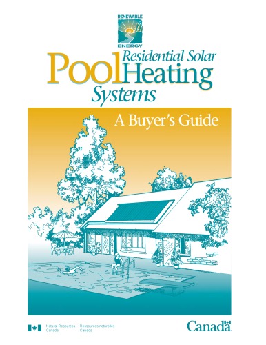 Residential solar pool heating systems : a buyer's guide